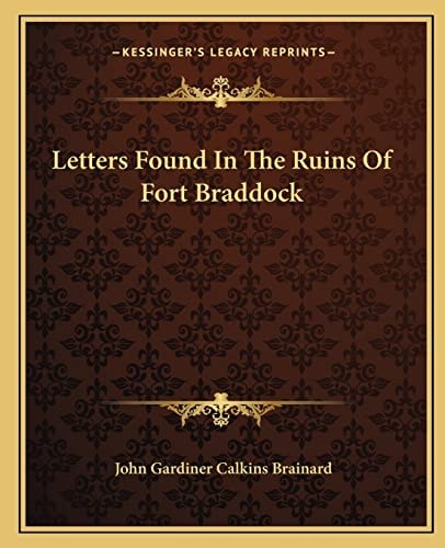 Letters Found In The Ruins Of Fort Braddock