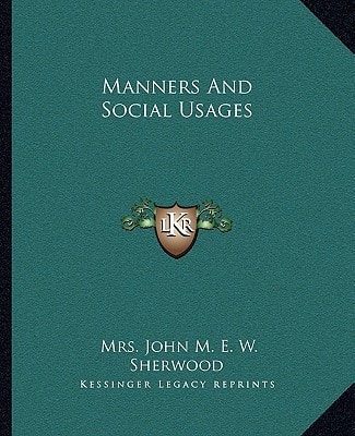 Manners And Social Usages
