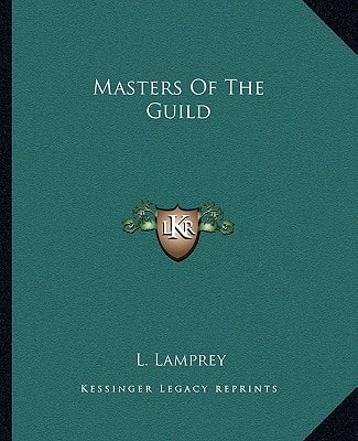 Masters Of The Guild
