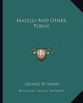 Mazelli And Other Poems