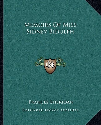 Memoirs Of Miss Sidney Bidulph