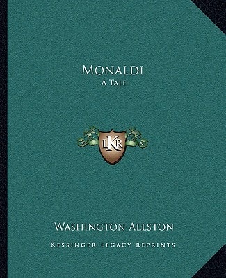 Monaldi: A Tale