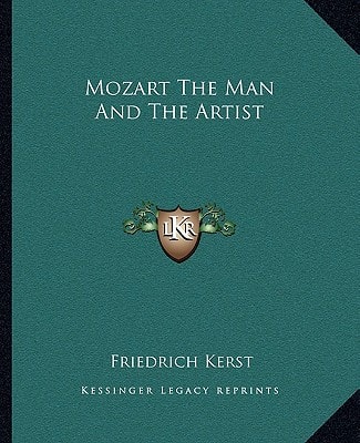 Mozart The Man And The Artist