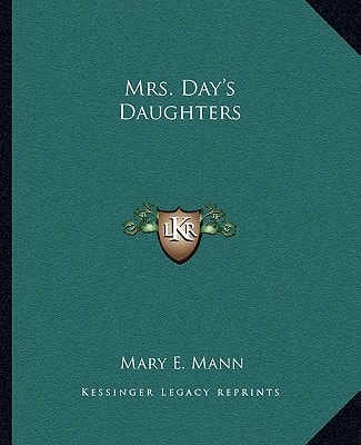 Mrs. Day's Daughters