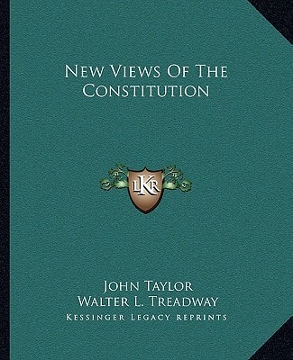 New Views Of The Constitution