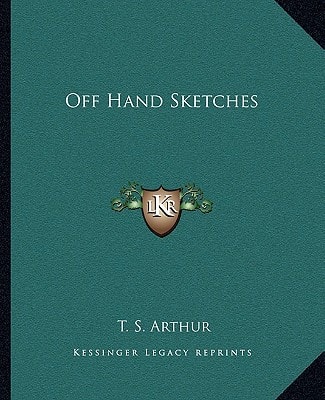 Off Hand Sketches