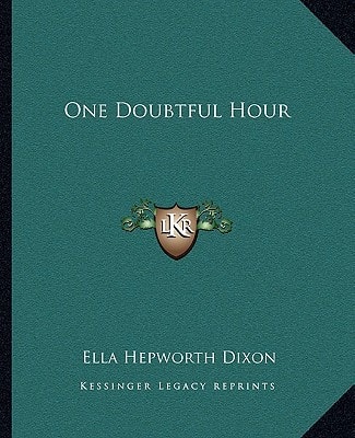 One Doubtful Hour