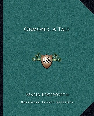 Ormond, A Tale