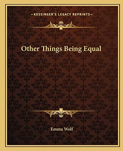 Other Things Being Equal