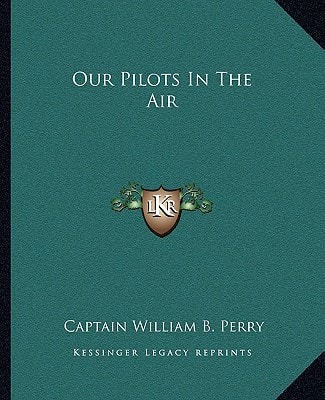 Our Pilots In The Air