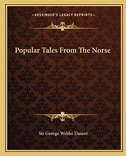 Popular Tales From The Norse