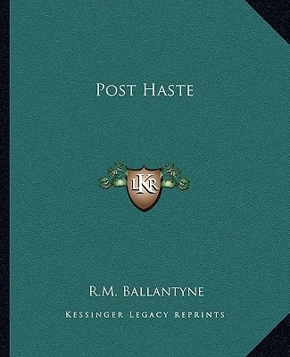 Post Haste