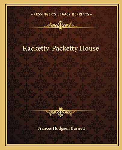 Racketty-Packetty House