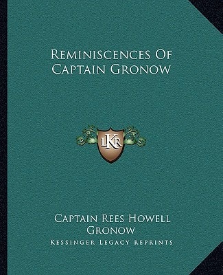 Reminiscences Of Captain Gronow