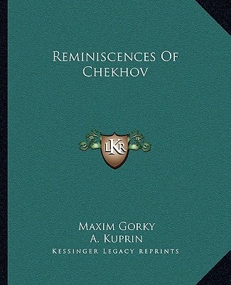 Reminiscences Of Chekhov