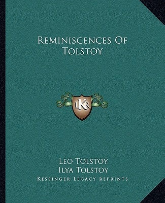 Reminiscences Of Tolstoy