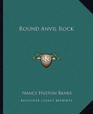 Round Anvil Rock