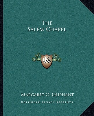 The Salem Chapel