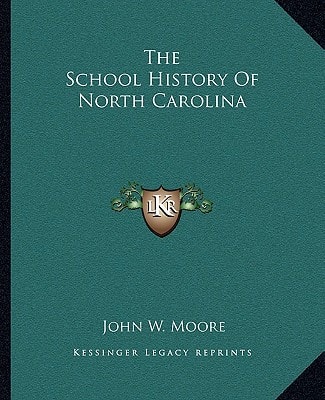 The School History Of North Carolina