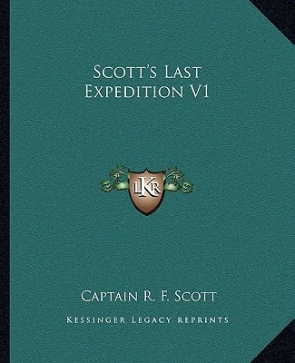 Scott's Last Expedition V1