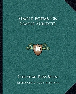 Simple Poems On Simple Subjects