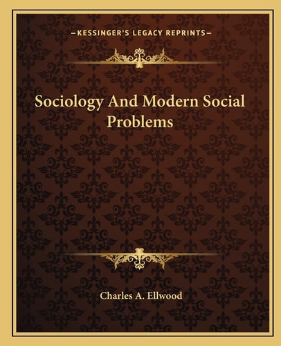 Sociology And Modern Social Problems