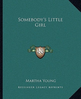 Somebody's Little Girl