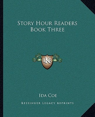 Story Hour Readers Book Three