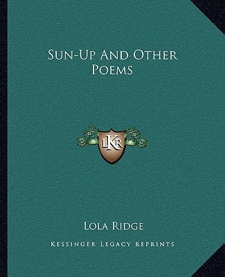 Sun-Up And Other Poems