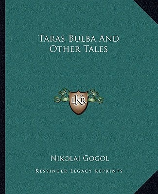 Taras Bulba and Other Tales