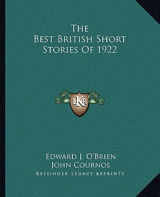 The Best British Short Stories Of 1922