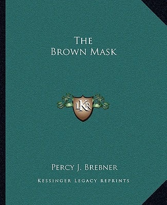 The Brown Mask