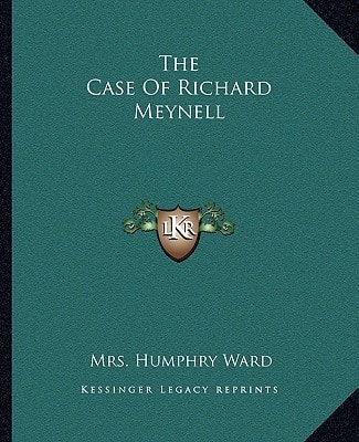 The Case Of Richard Meynell