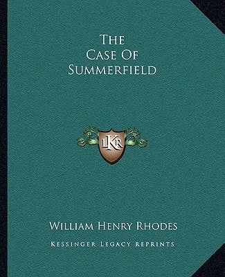 The Case Of Summerfield