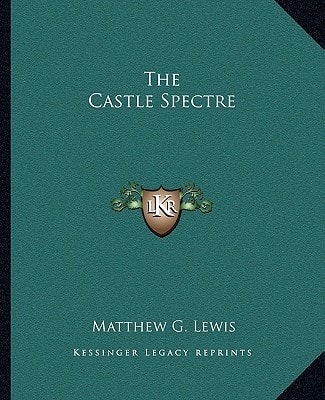 The Castle Spectre