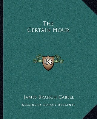 The Certain Hour