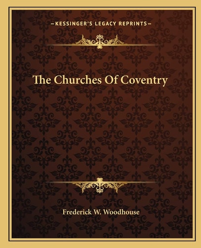 The Churches Of Coventry
