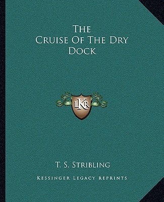 The Cruise Of The Dry Dock