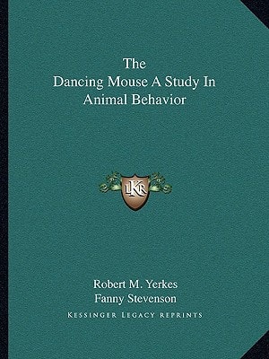 The Dancing Mouse A Study In Animal Behavior