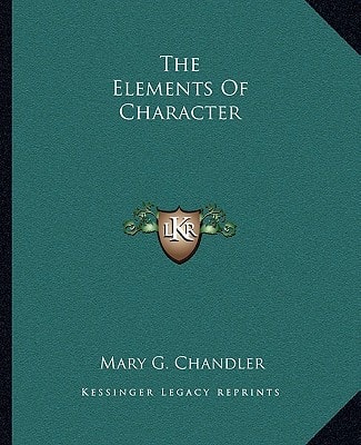 The Elements Of Character