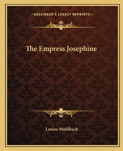 The Empress Josephine