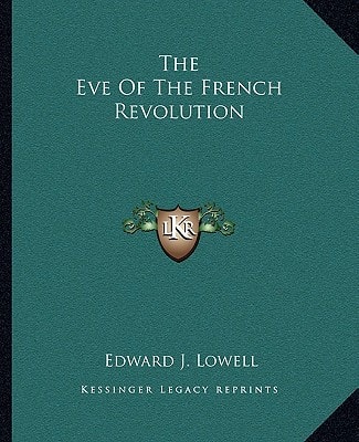 The Eve Of The French Revolution