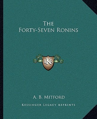 The Forty-Seven Ronins
