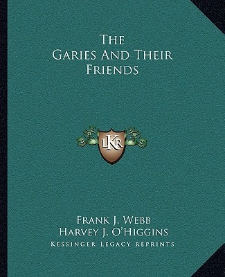 The Garies And Their Friends