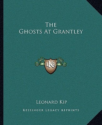 The Ghosts At Grantley