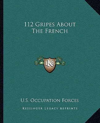 112 Gripes About The French