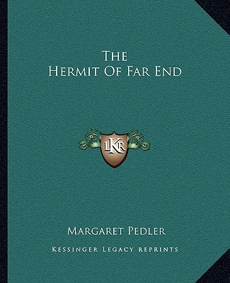 The Hermit Of Far End