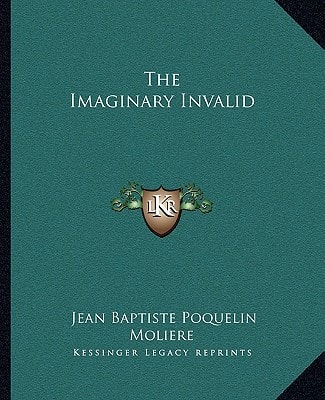 The Imaginary Invalid