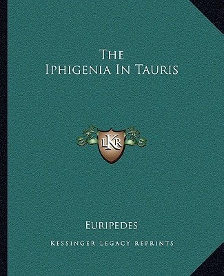 The Iphigenia In Tauris