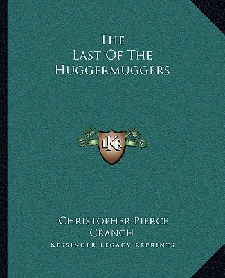 The Last Of The Huggermuggers